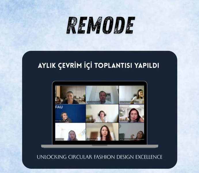 Remode projemizin aylık çevrimiçi toplantısı gerçekleşti. 