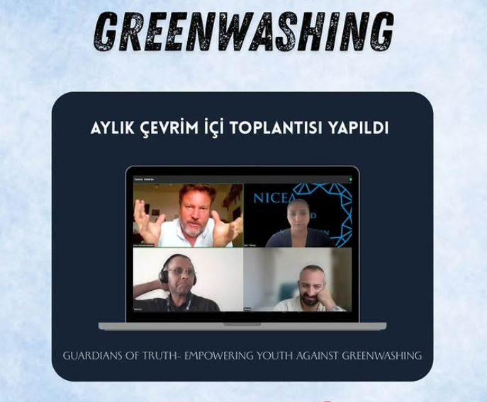 Greenwashing projemizin aylık çevrimiçi toplantısı gerçekleşti. 